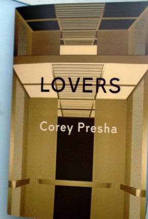 Lovers. Corey Presha.