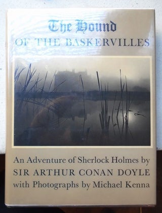 The Hound of the Baskervilles. Sir Arthur Conan Doyle Michael Kenna, Text.