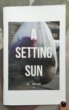 A Setting Sun. Gregg Evans.