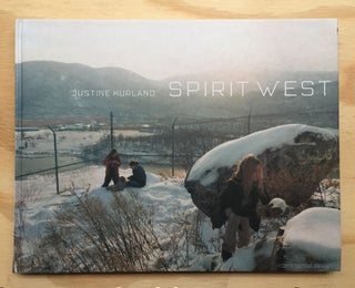 Spirit West. Justine Kurland.