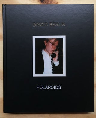 Polaroids. Brigid Berlin.