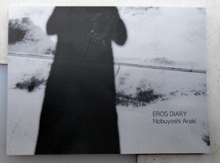 Eros Diary. Nobuyoshi Araki.