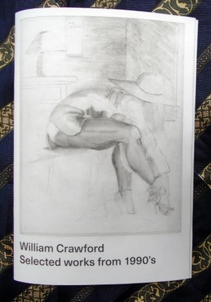 Selected works from 1990's. William Crawford.