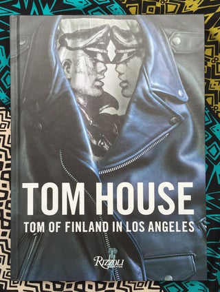 Tom House. Tom of Finland.