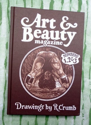 Art & Beauty Magazine. R. Crumb, Robert Crumb.