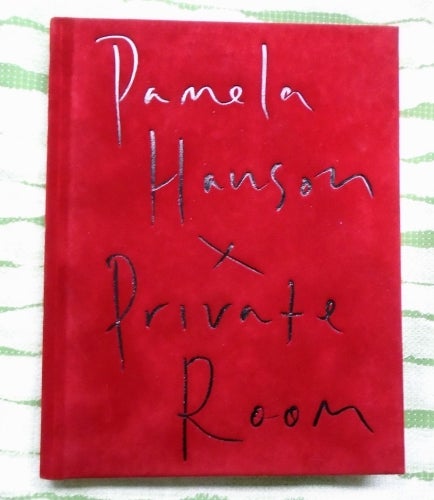 Private Room. Pamela Hanson.