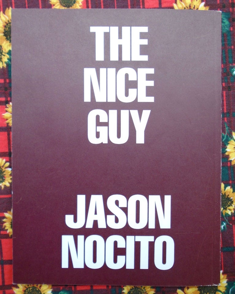 End Or: The Nice Guy. Jason Nocito.