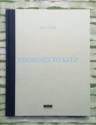Promises To Keep. Max Pam.
