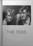 The Teds. Chris Steele-Perkins.