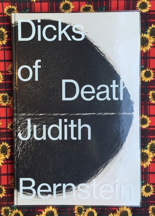 Dicks of Death. Judith Bernstein.