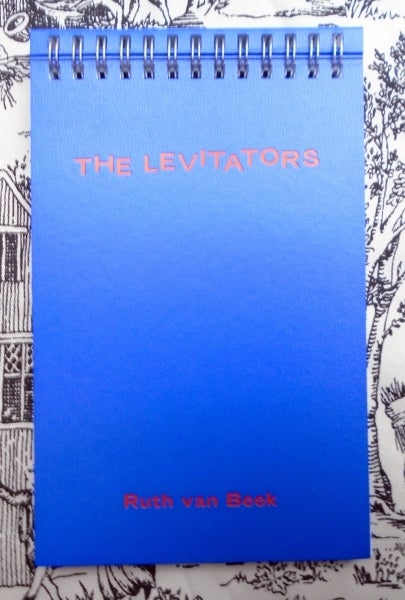 The Levitators. Ruth van Beek.