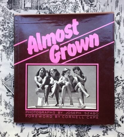 Almost Grown | Joseph Szabo | First Edition