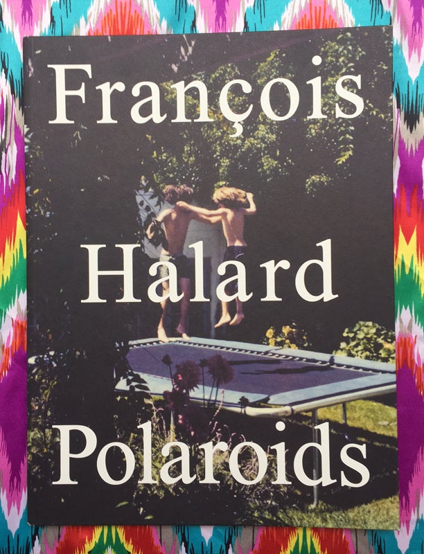 Polaroids. Francois Halard.