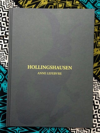 Hollingshausen. Anne Lefebvre.