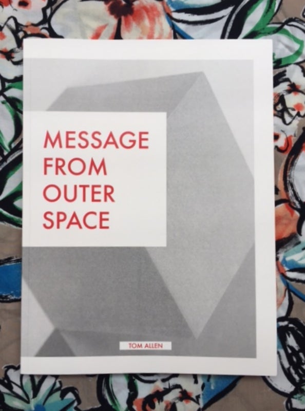 Message From Outer Space. Tom Allen.