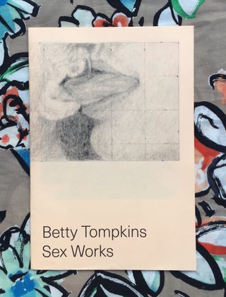 Sex Works. Betty Tompkins.