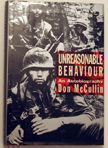 Unreasonable Behaviour. Don McCullin.