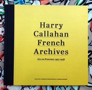 French Archives. Harry Callahan.