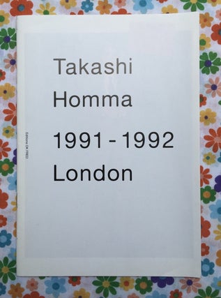 1991 - 1992 London. Takashi Homma.