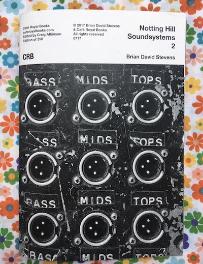 Notting Hill Soundsystems. Brian David Stevens.