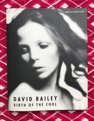 Birth of the Cool. David Bailey.