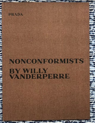 Nonconformists. Willy Vanderperre.