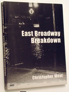 East Broadway Breakdown. Christopher Wool.