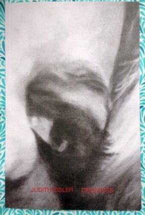 Drawings. Judith Eisler.