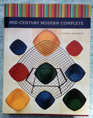 Mid-Century Modern Complete. Dominic Bradbury.