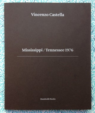 Mississippi / Tennessee 1976. Vincenzo Castella.