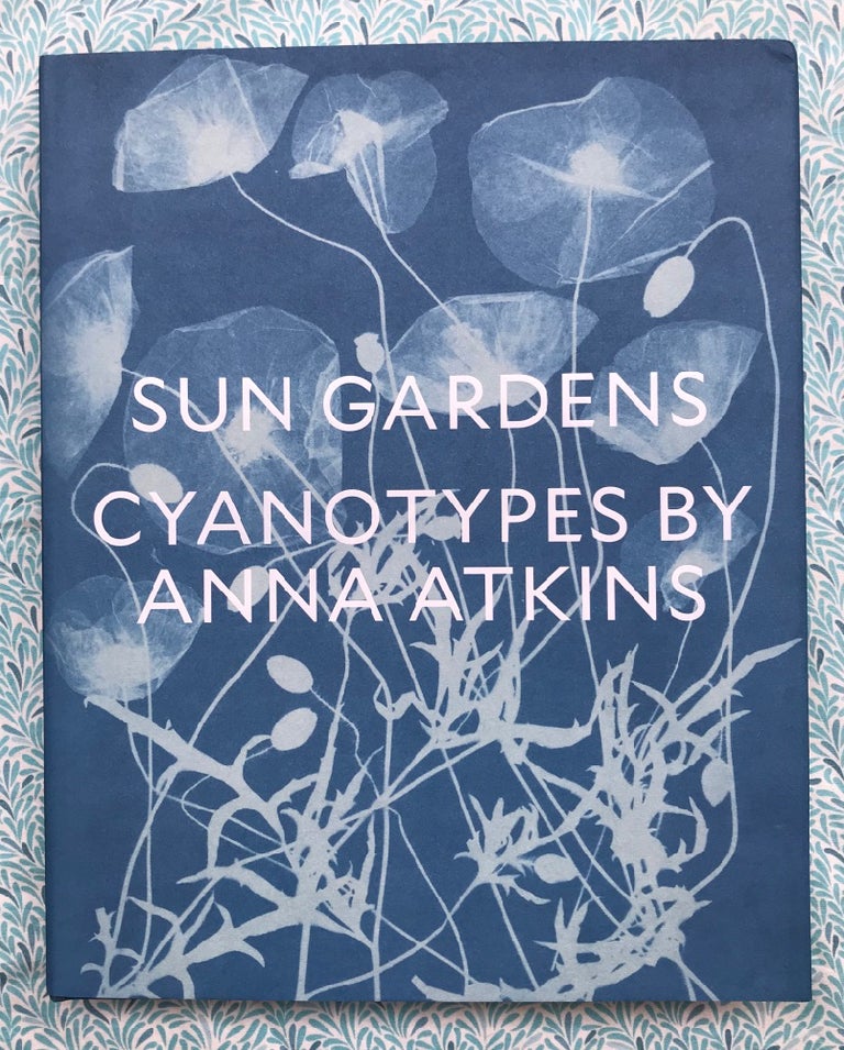 Sun Gardens. Anna Atkins.