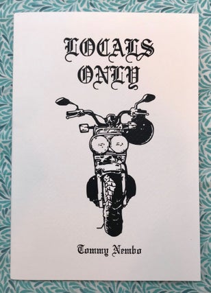Locals Only. Tommy Nembo.