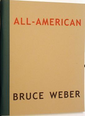 All-American I. Bruce Weber.