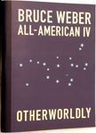 All-American IV. Bruce Weber.