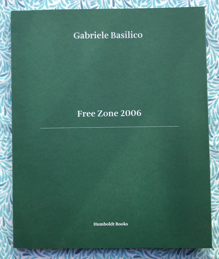 Free Zone 2006. Gabriele Basilico.