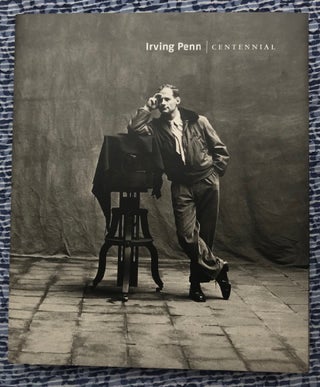 Centennial. Jeff L. Rosenheim Irving Penn, Maria Morris Hambourg, Text.