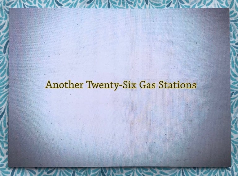Another Twenty-Six Gas Stations. Gregory Eddi Jones.