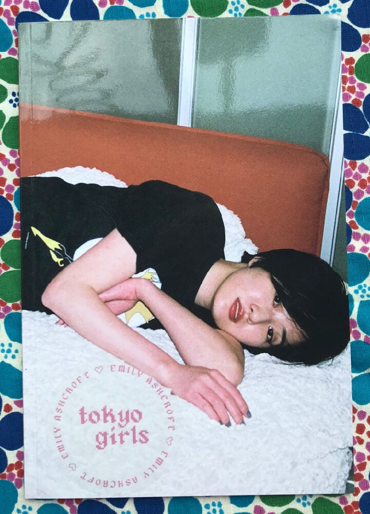 Tokyo Girls. Emily Ashcroft.