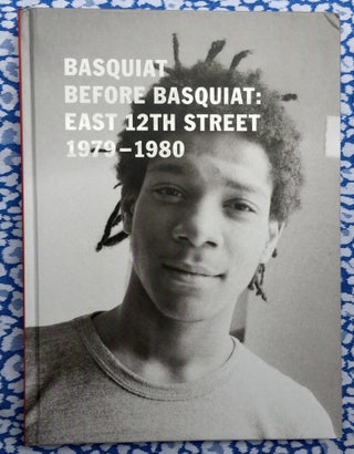 Basquiat Before Basquiat. Jean-Michel Basquiat.