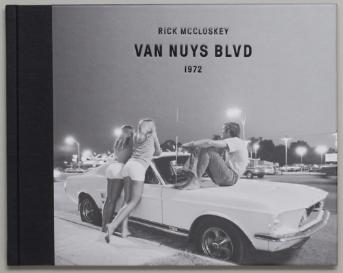Van Nuys Blvd 1972. Rick McCloskey.