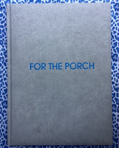 For the Porch. Cam Hicks.