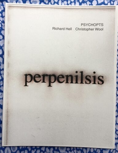 Psychopts | Christopher Wool Richard Hell | 1576 copies