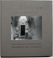 In Prison Air : The Cells of Holmesburg Prison. Thomas Roma.