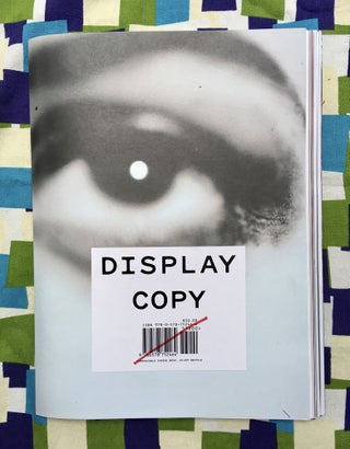 Display Copy: Issue One. Daniel Jackson Mark Borthwick, Katerina Jebb, Amy Troost, more. Brynn Heminway.