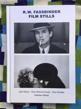 Film Stills. John Waters R. W. Fassbinder, Text.