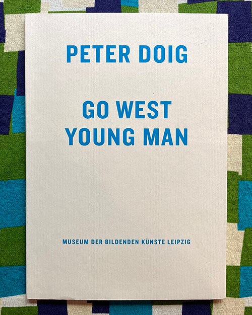 Go West Young Man. Peter Doig.