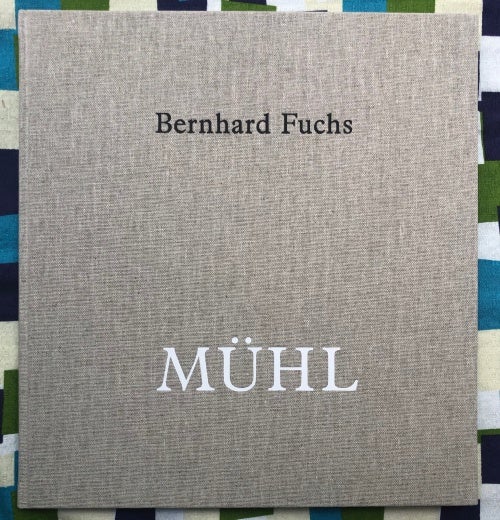 MUHL. Bernhard Fuchs.