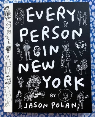 Every Person in New York vol 2. Jason Polan.