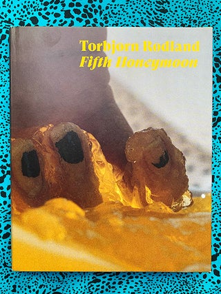 Fifth Honeymoon. Sianne Ngai Torbjorn Rodland, Matias Faldbakken, Essays.
