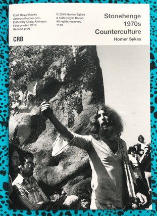 Stonehenge 1970s Counterculture. Homer Sykes.